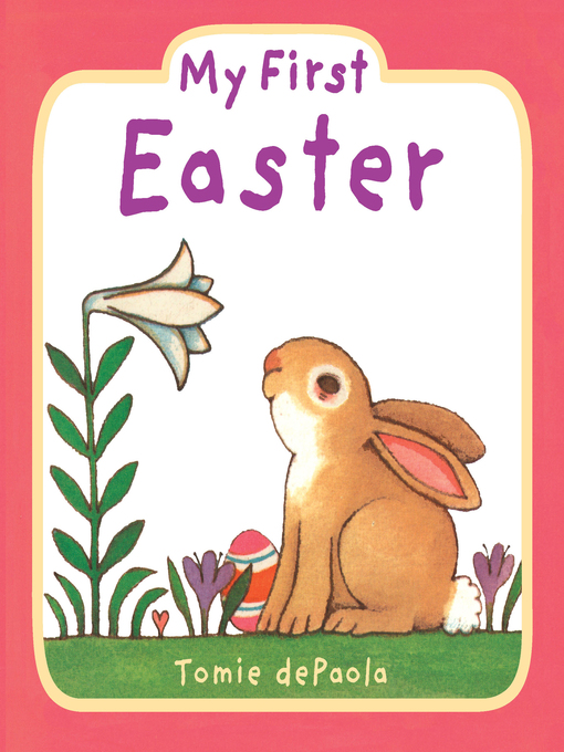Title details for My First Easter by Tomie dePaola - Available